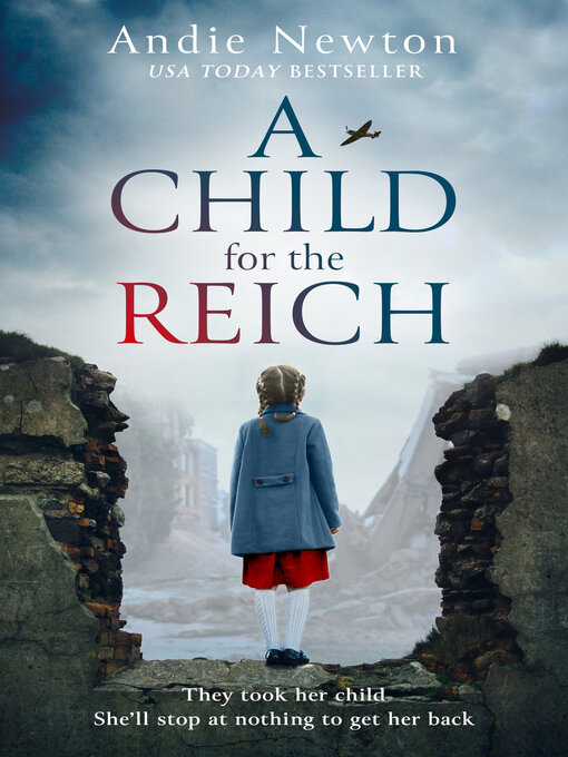 Title details for A Child for the Reich by Andie Newton - Available